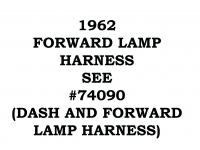 62-FORWARD-LAMP HARNESS-WIRE-FORWARD LAMP-62