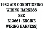 82-AC-HARNESS HARNESS-WIRE-AIR CONDITIONING-82