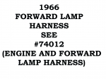 66-FORWARD-LAMP HARNESS-WIRE-FORWARD LAMP-66