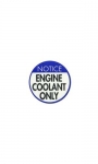 E13478 DECAL-ENGINE COOLANT RESERVOIR CAP-77L-82