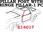 E14017 WEATHERSTRIP-WINDSHIELD PILLAR POST-WITH ATTACHED HINGE PILLAR-ONE PIECE-USA-PAIR-68-72