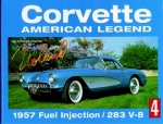Click Here For Full Product Info E14511 BOOK-CORVETTE AMERICAN LEGEND-VOLUME 4: FUEL INJECTION-283 V-8-57