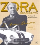 E14513 BOOK-ZORA ARKUS-DUNTOV-THE LEGEND BEHIND CORVETTE