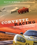 Click Here For Full Product Info E14581 BOOK-CORVETTE RACING:THE COMPLETE COMPETITION HISTORY FROM SEBRING TO LE MANS