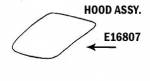 E16807 HOOD-ASSEMBLY-HAND LAYUP-SMOOTH INSIDE-53-55