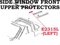 E2315L WEATHERSTRIP-SIDE WINDOW FRONT UPPER PROTECTORS-ON LIFT OFF PANEL-COUPE-LEFT-NOS-84-96