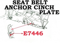 E7446 PLATE-LOWER SEAT BELT ANCHOR CINCH-INSIDE-RECTANGLE-EACH-56-62